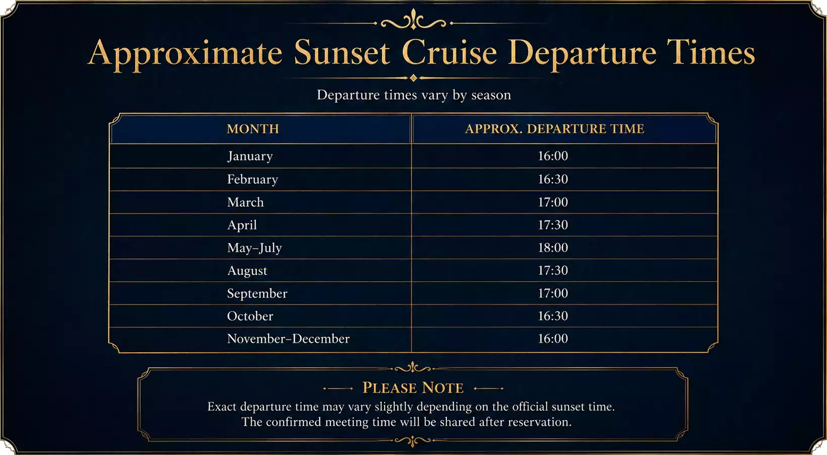 Approximate Sunset Cruise Departure Times